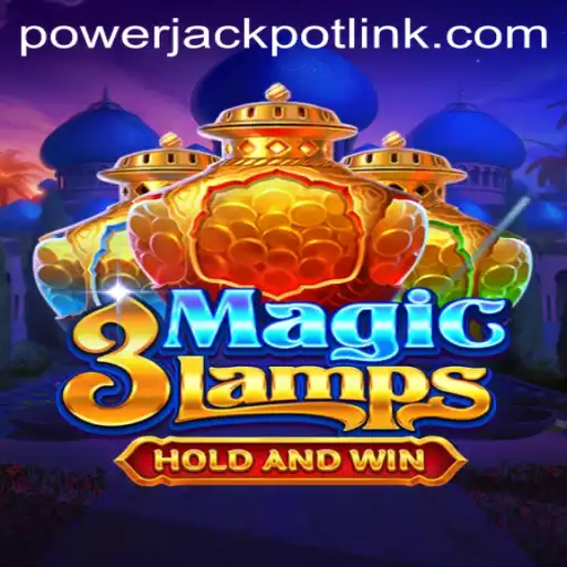 Unveiling the Magic of 3MagicLamps at PowerJackpot Casino