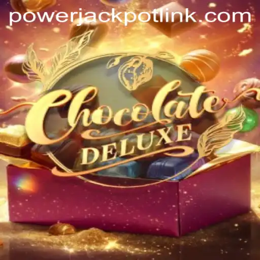 Discover the Exciting World of ChocolateDeluxe at PowerJackpot Casino