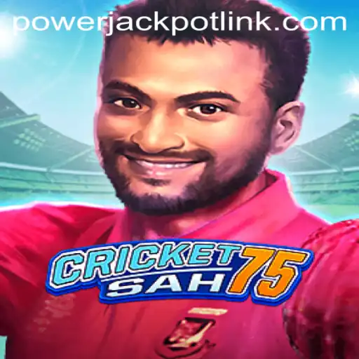 Exploring the Excitement of CricketSah75 at PowerJackpot Casino