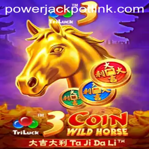 Dive into 3CoinWildHorse at PowerJackpot Casino