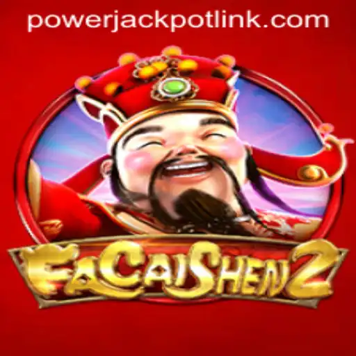 Exploring FaCaiShen2: A Thrilling Experience at PowerJackpot Casino