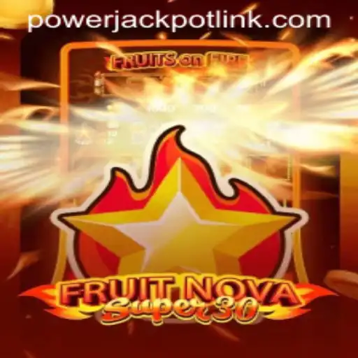 Discover the Exciting World of FruitrNovaSupe30 at PowerJackpot Casino