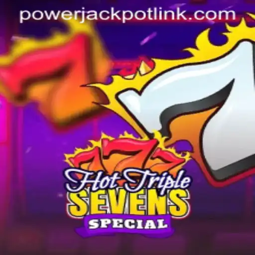 Discover the Thrills of HotTripleSevensSpecial at PowerJackpot Casino