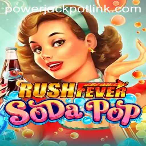 Exploring RushFeverSodaPop: A New Sensation at PowerJackpot Casino