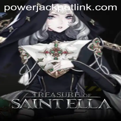 Unveiling TreasureofSaintElla at PowerJackpot Casino